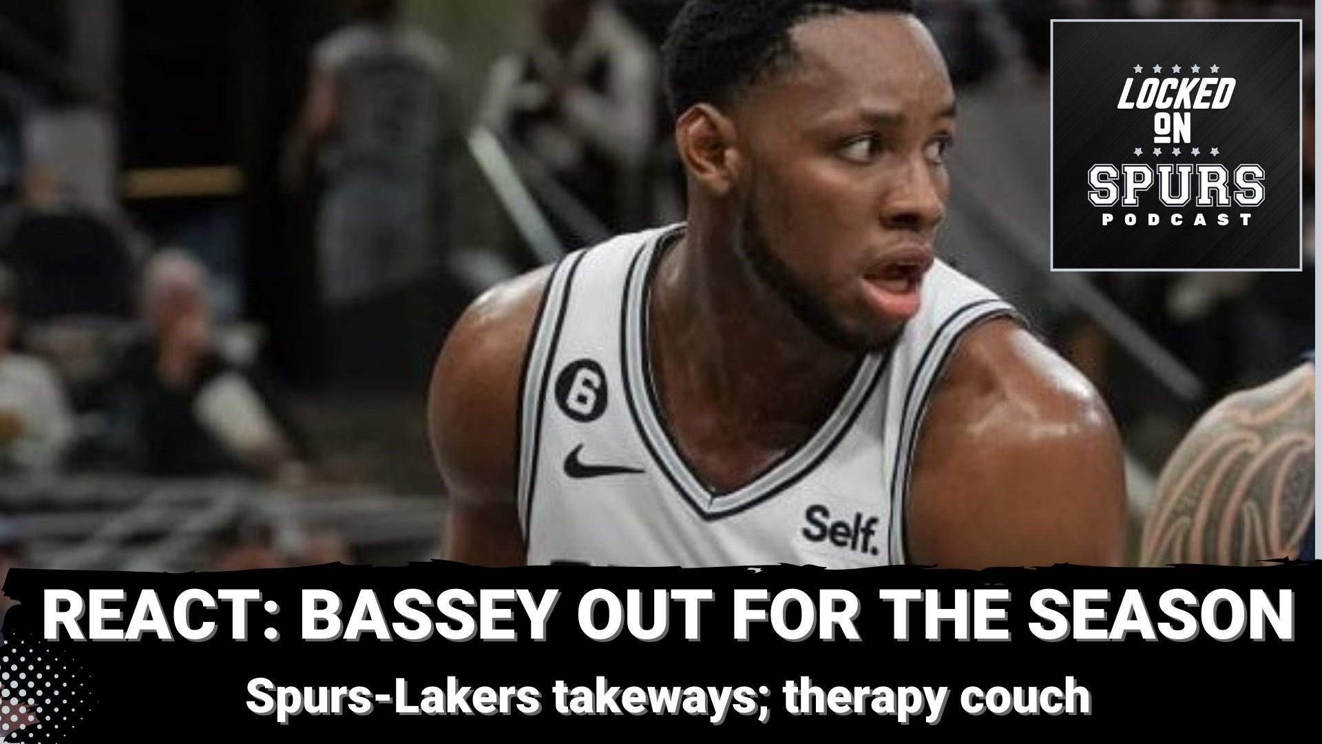 What does the absence of Bassey mean for other Spurs bigs?