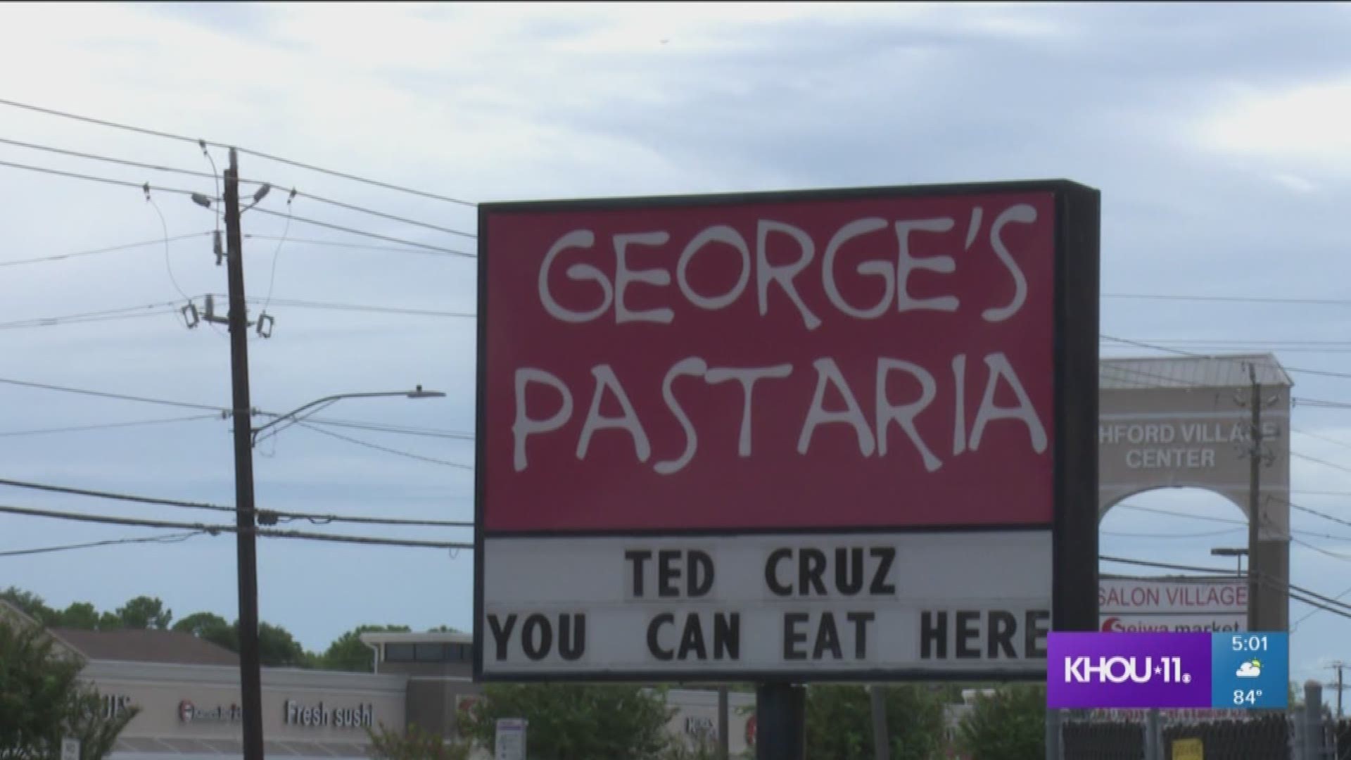 George's Pastaria in west Houston is getting a lot of attention with its marquee in response to protesters who drove out Sen. Ted Cruz and his wife at a D.C. restaurant.
