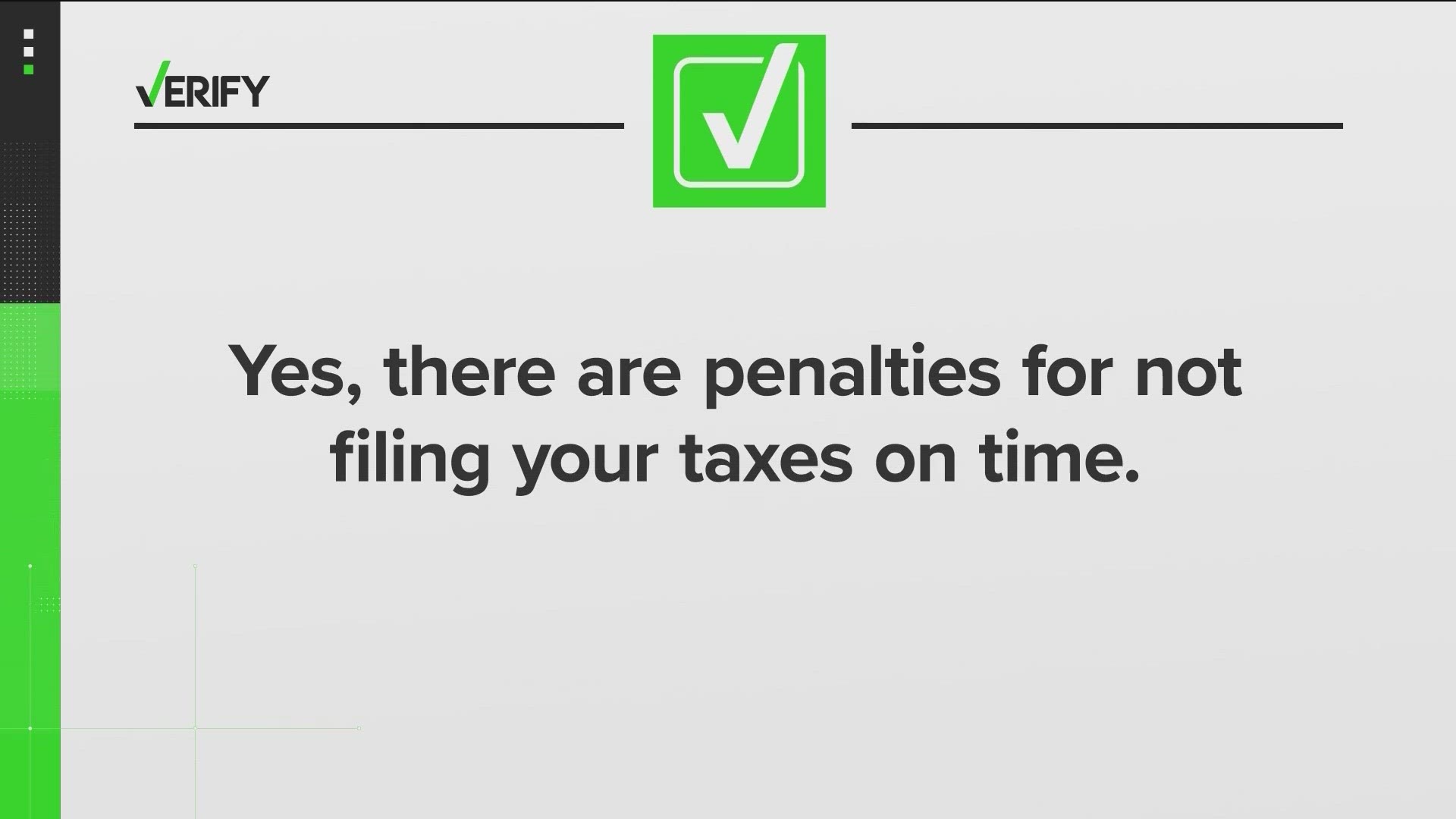 If you haven't already filed your taxes, you only have a few days left to do it. But what happens if you don't? Our VERIFY team looked into it.