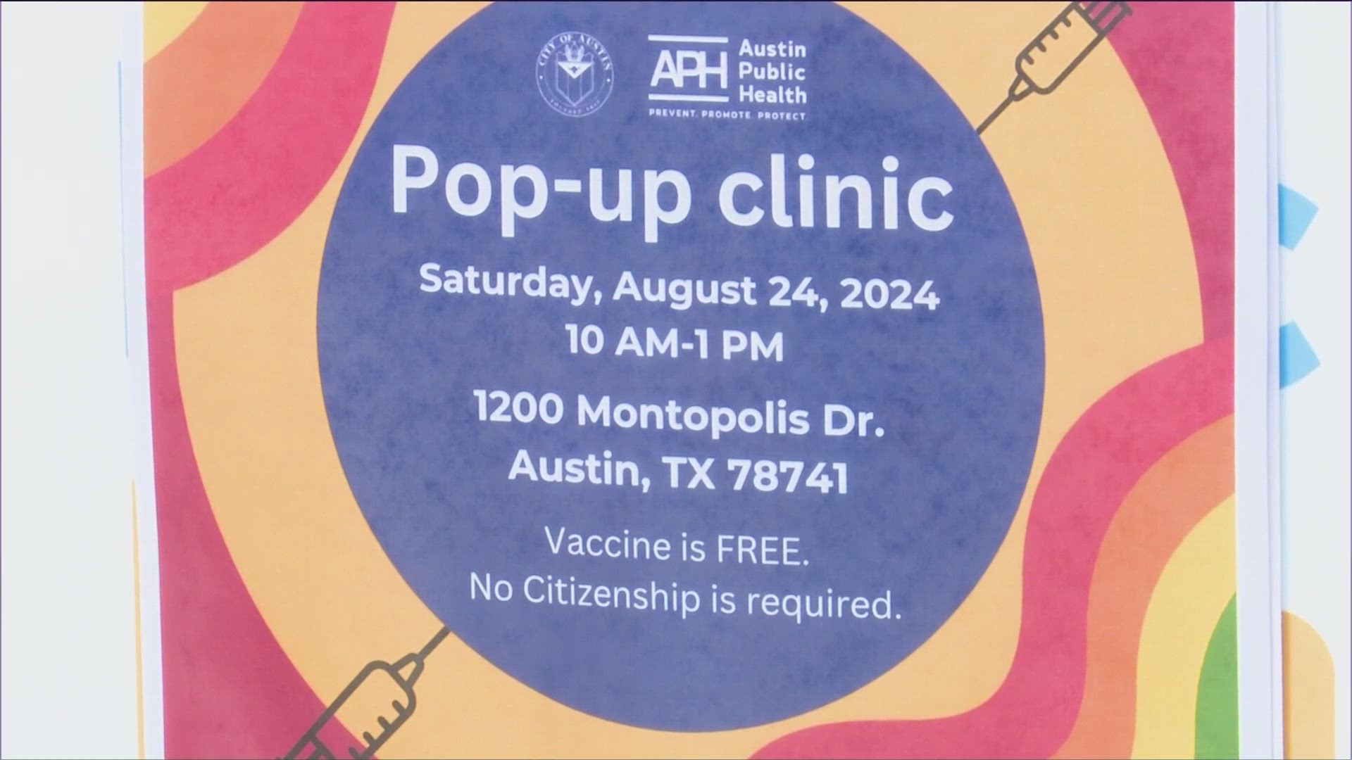 APH officials hosted the free pop-up clinic Saturday in Austin to get ahead of any potential outbreak.