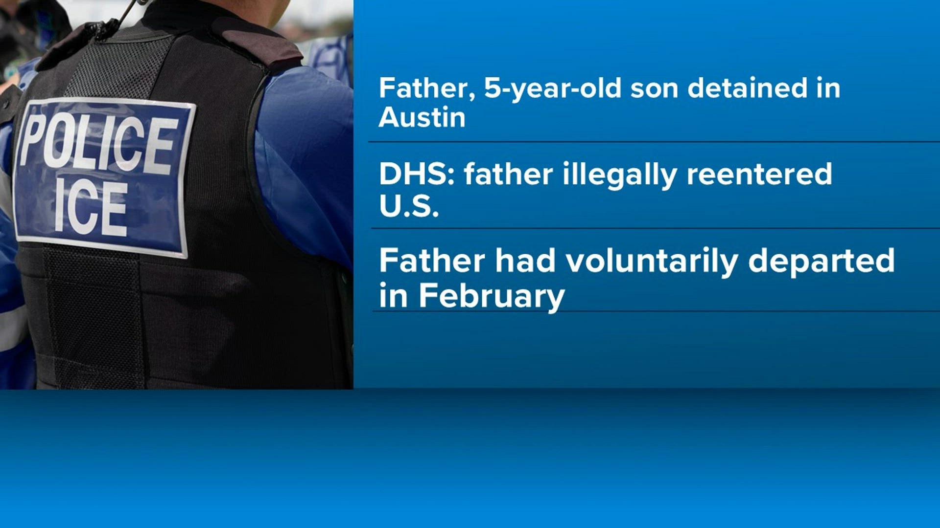 Detention Example DHS addresses controversy surrounding Austin child's ICE detention ...