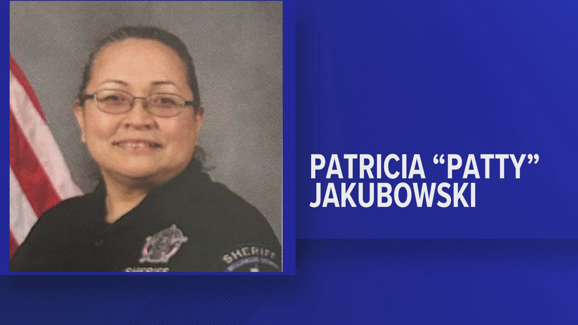 "Patty serviced in many roles with a quick smile, joyful attitude and infectious laugh," the WCSO said.