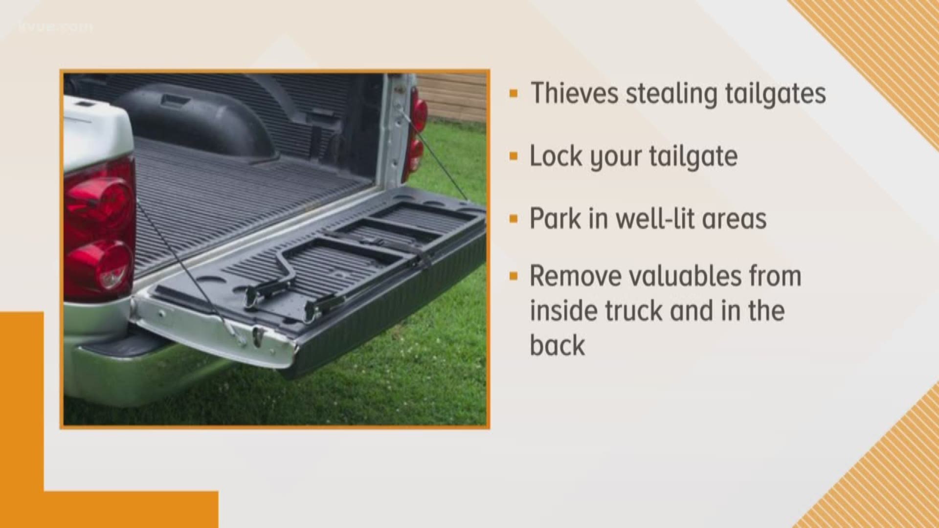 Thieves are targeting truck tailgates in the Austin area. In December, two people were arrested for stealing five tailgates in New Braunfels.