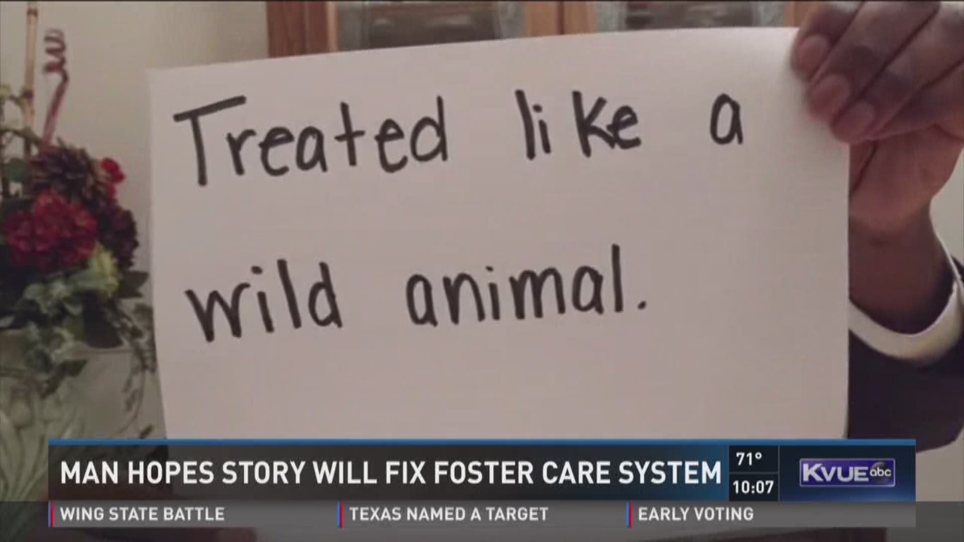 Man hopes story will fix foster care system