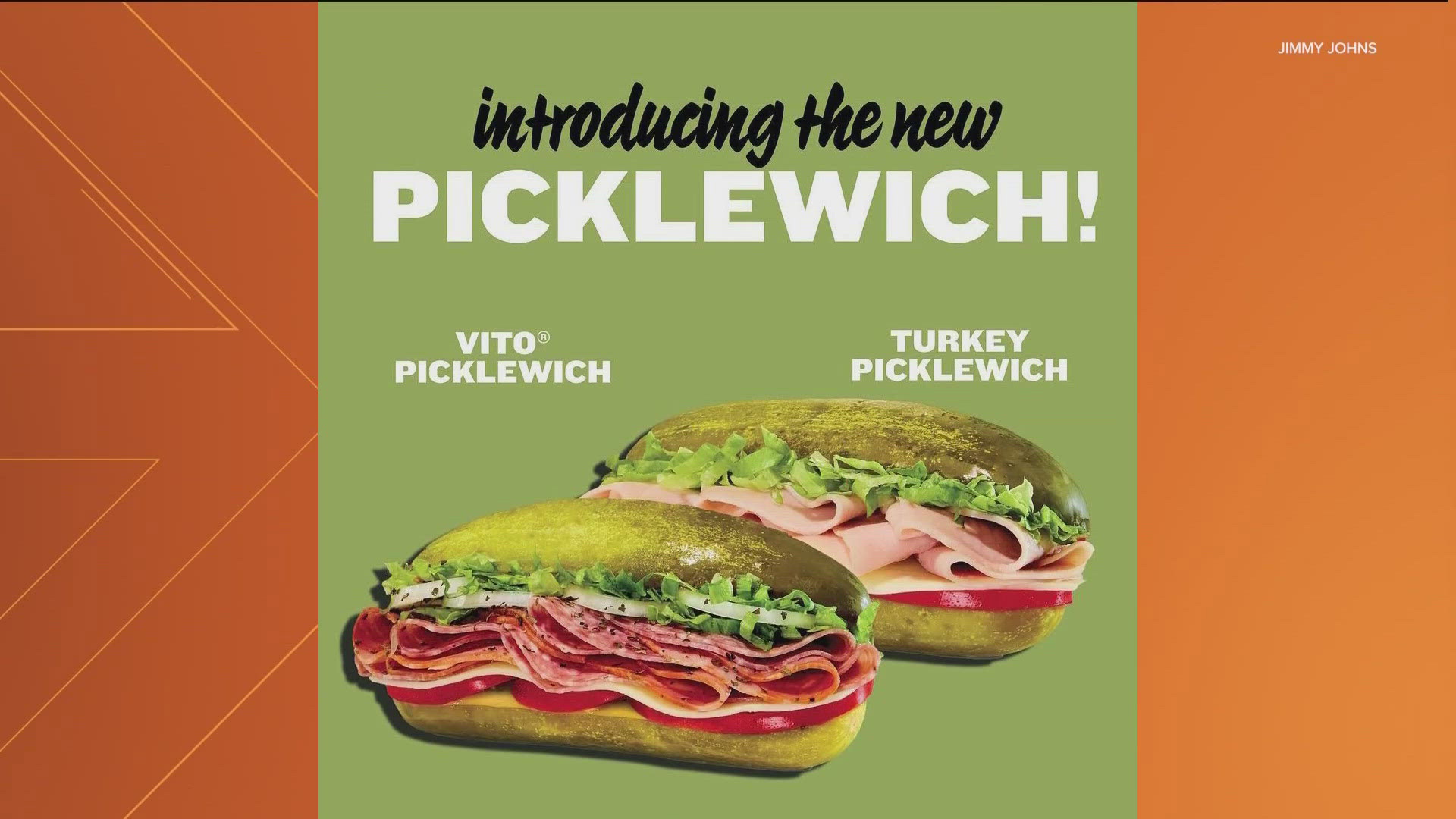 Jimmy John's "Picklewich" features a giant kosher dill pickle sliced open like a roll and stuffed with sandwich ingredients. 