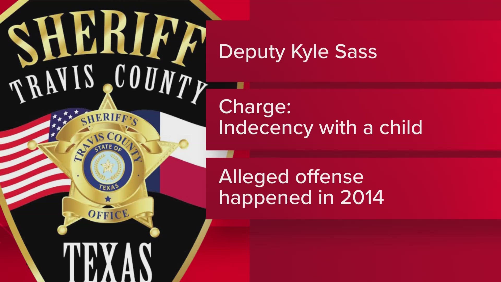 Travis County Sheriff's Deputy Charged With Indecency With A Child ...