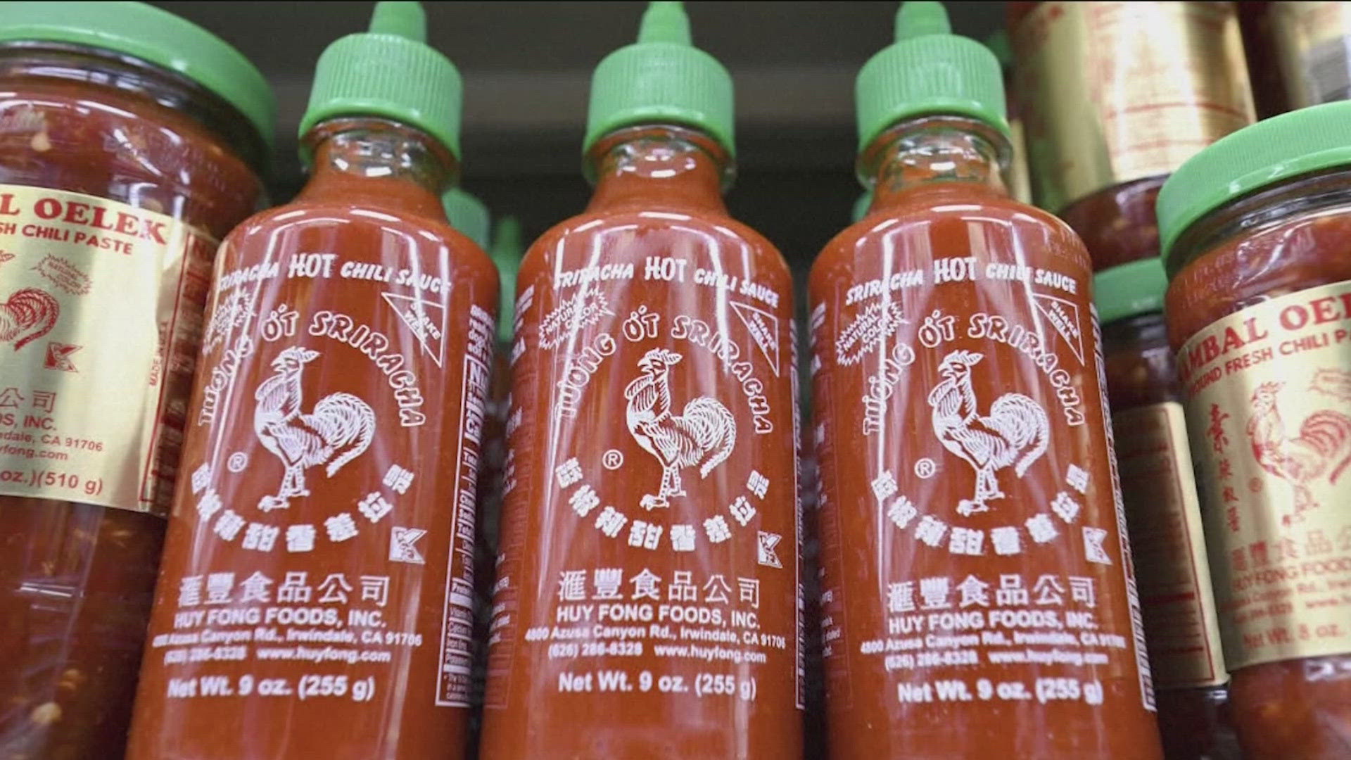 Huy Fong Foods, maker of hugely popular Sriracha, said it has to stop production until after Labor Day.