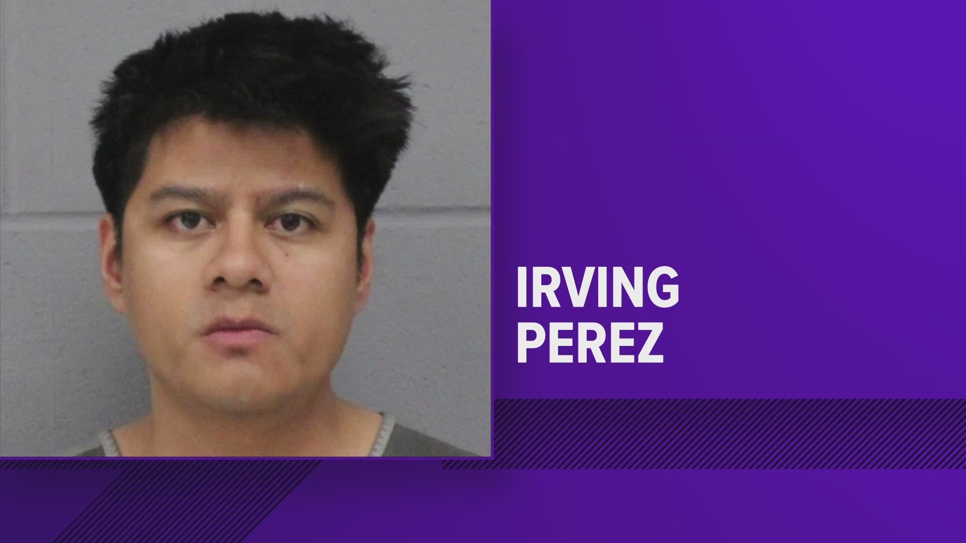 Irving Perez was arrested on Monday night and faces a third-degree felony charge.