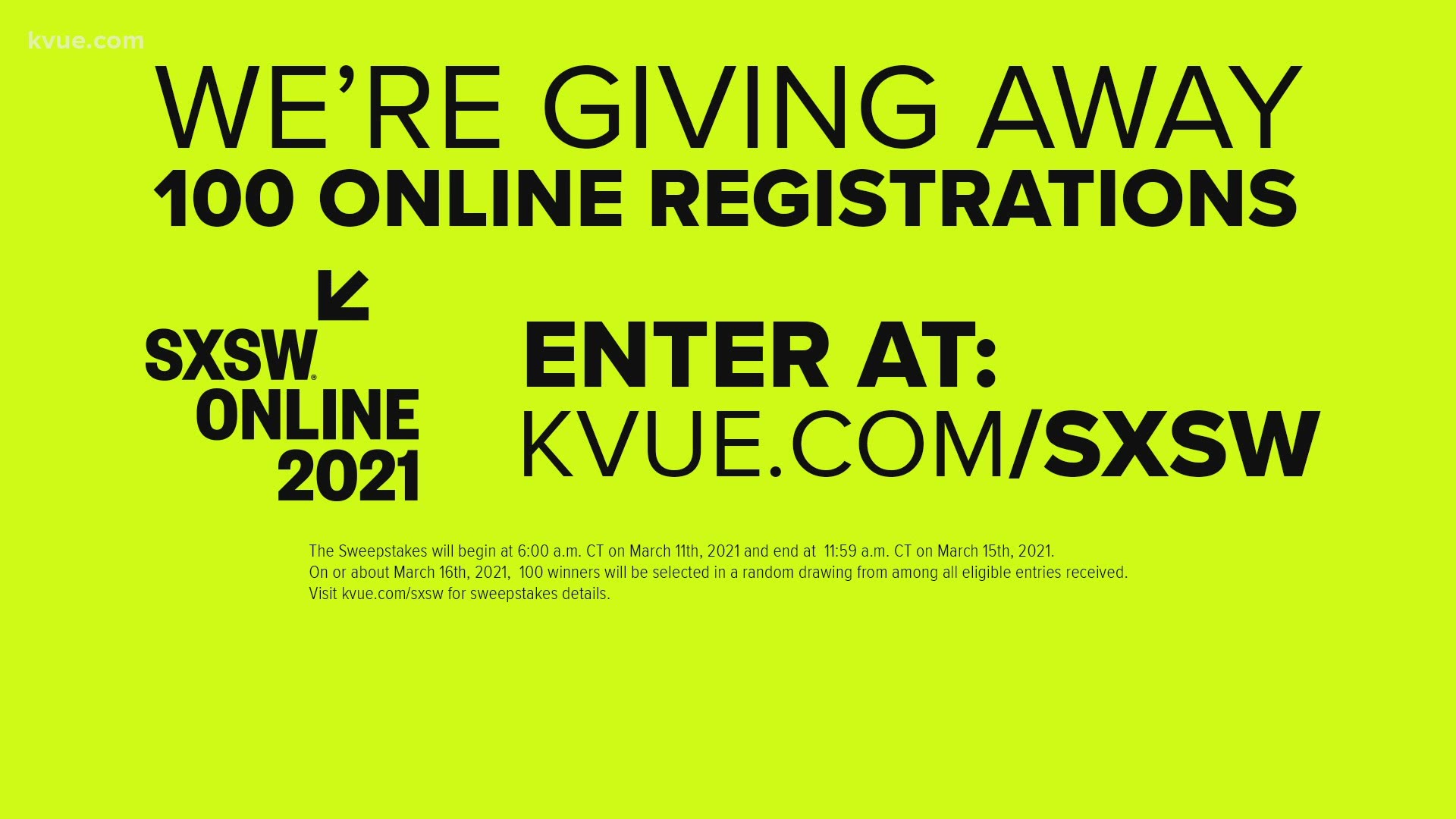 KVUE is teaming up with SXSW to give away 100 passes to this year's virtual festival.