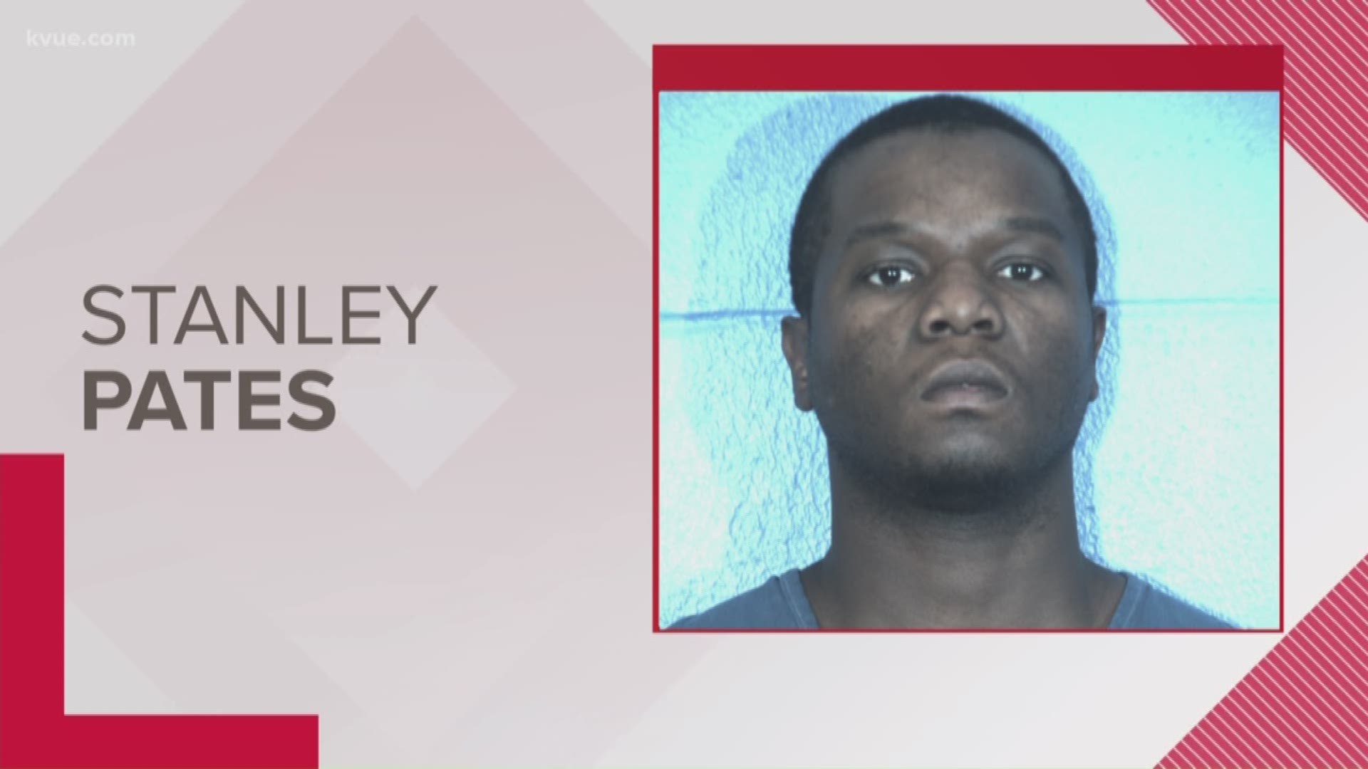 Stanley Earl Pates, 24, was arrested Friday and charged with murder. He was booked into Williamson County Jail. His bail is set at $500,000.