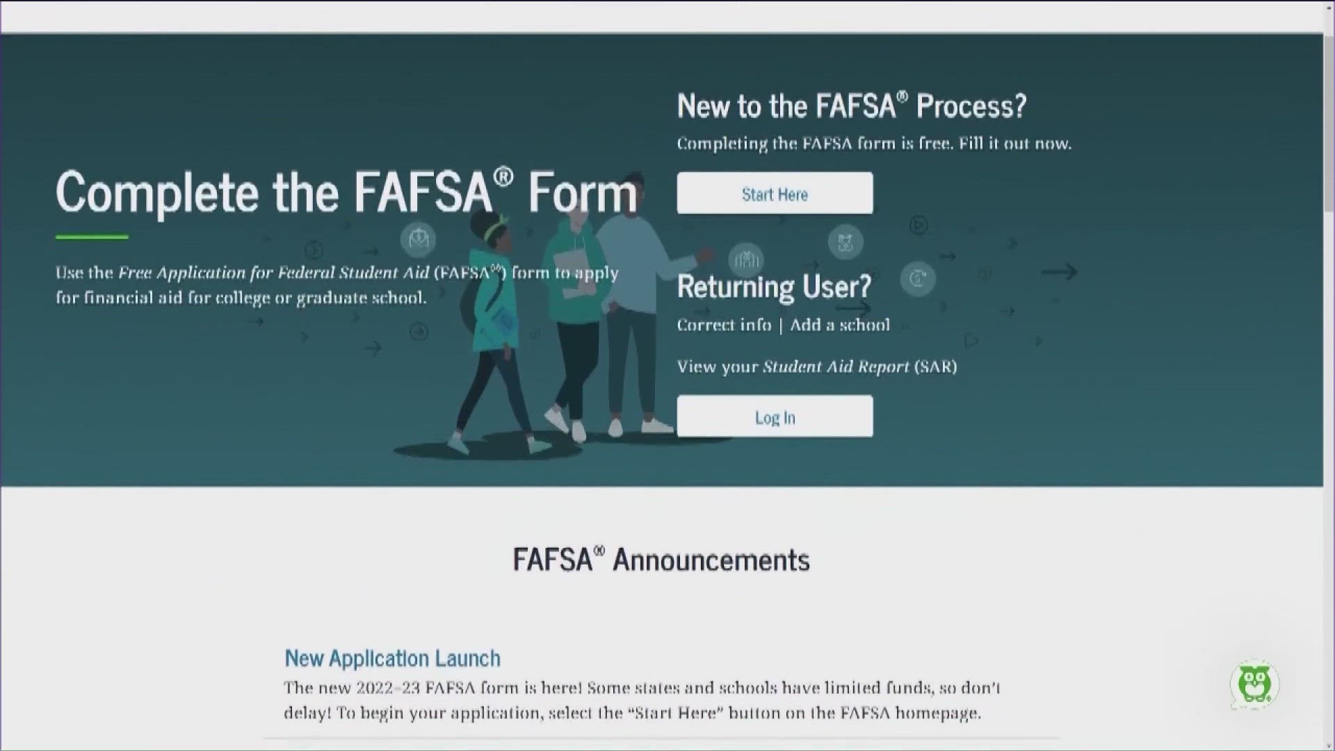 College financial experts say the start date to apply for FAFSA will change from Oct. 1 to sometime in December.