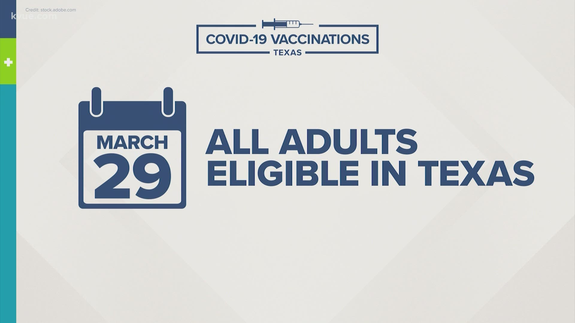 The state health department announced Tuesday that all adults will be eligible to get the vaccine starting Monday, March 29.