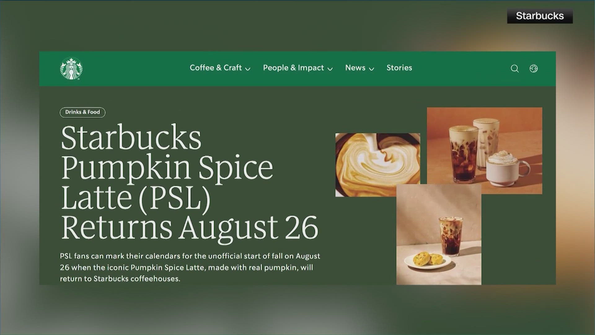 Pumpkin Spice Lattes are back at Starbucks starting on Tuesday. 