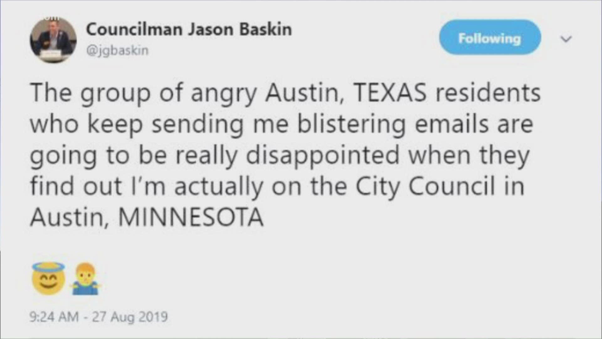 Lots of people are letting the Austin City Council know how they feel about the homelessness issues. But recently some got their Austins mixed up.