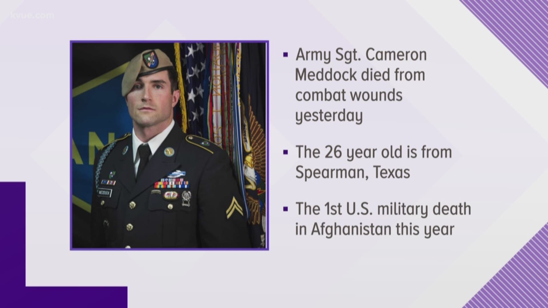 Sergeant Cameron Meddock was one of about 14,000 troops stationed in Afghanistan.
