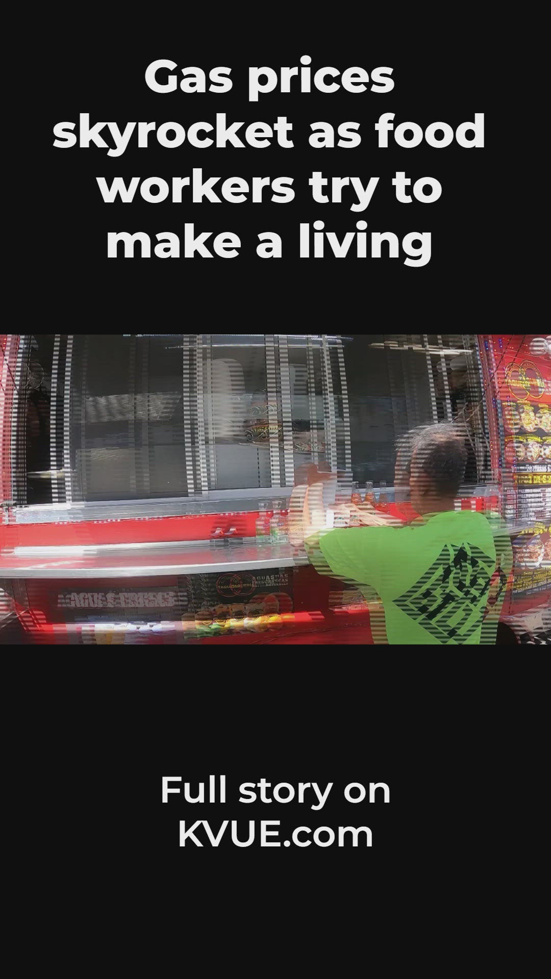 Soaring gas prices burden Austin food truck owners and delivery workers ...