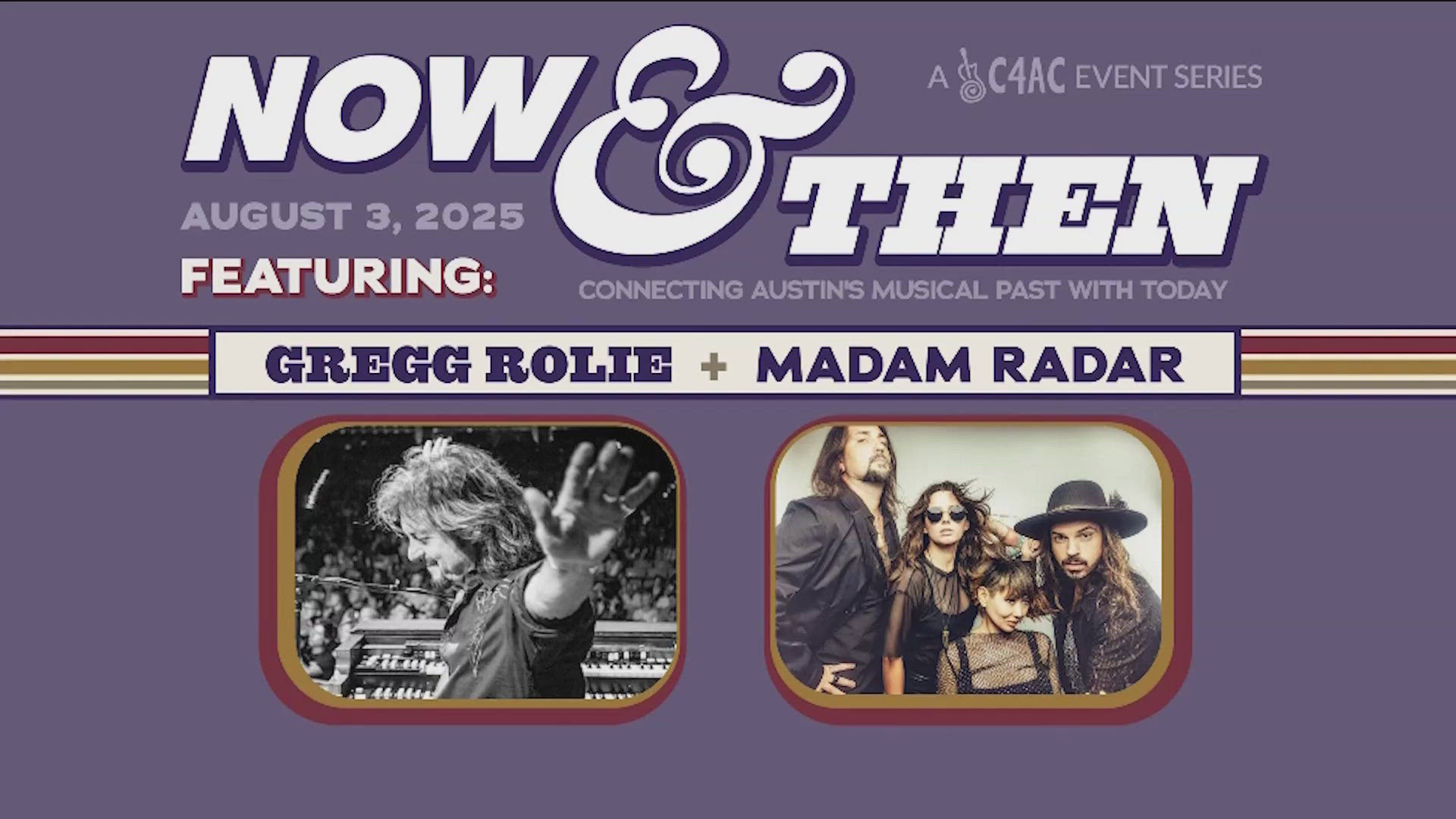 Concerts for Austin Charities' series "Now and Then" features Gregg Rolie and Madam Radar at the KLRU studios.