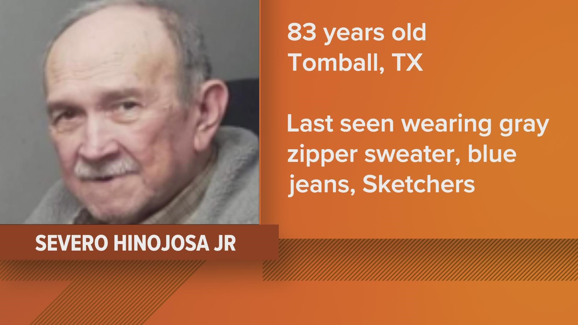 Texas DPS issued a Silver Alert for Severo Hinojosa Jr. who was last seen in the Tomball area Saturday night.