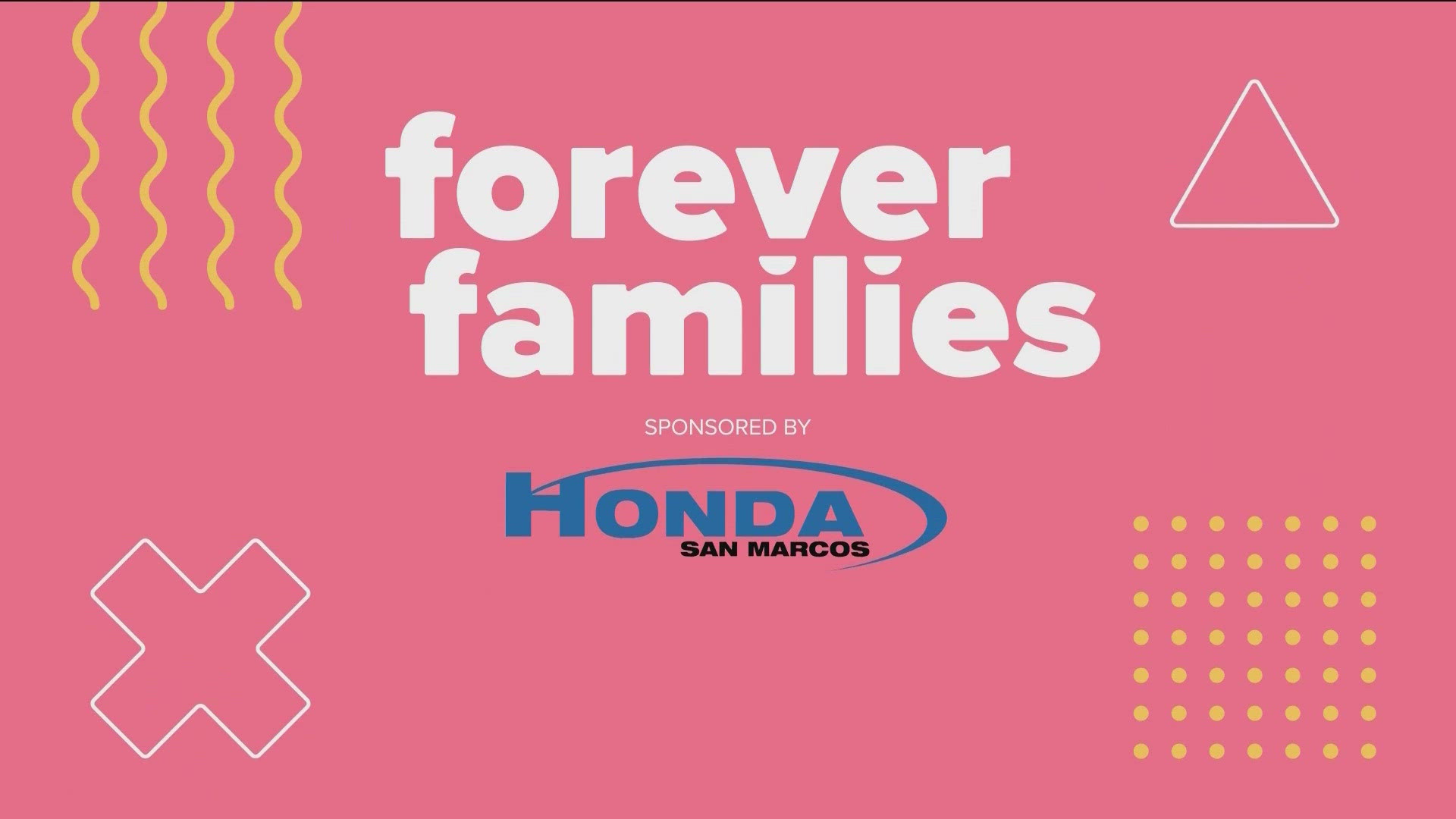 For this week's Forever Families segment, we're answering questions from viewers about what the process is like to adopt a child from the Texas foster care system.