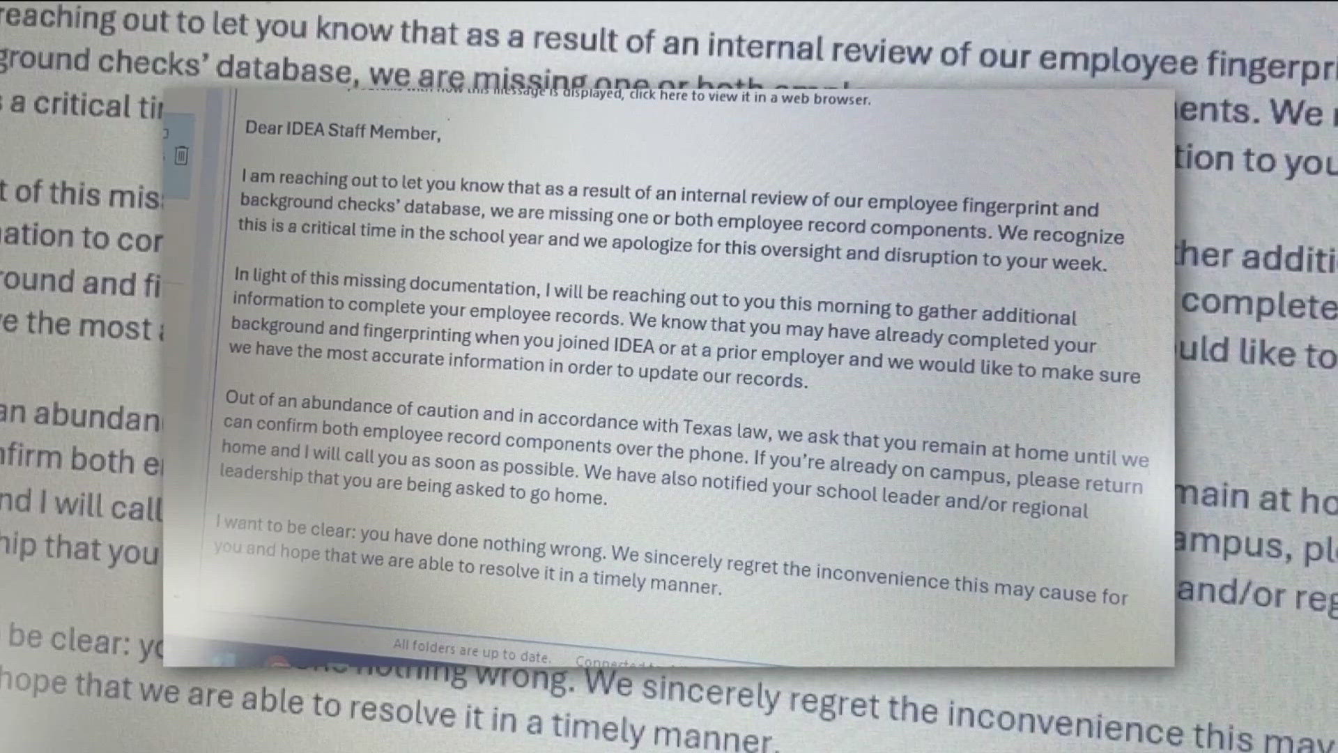 IDEA said its review of the hiring process for background checks hasn't indicated any team member was ineligible.