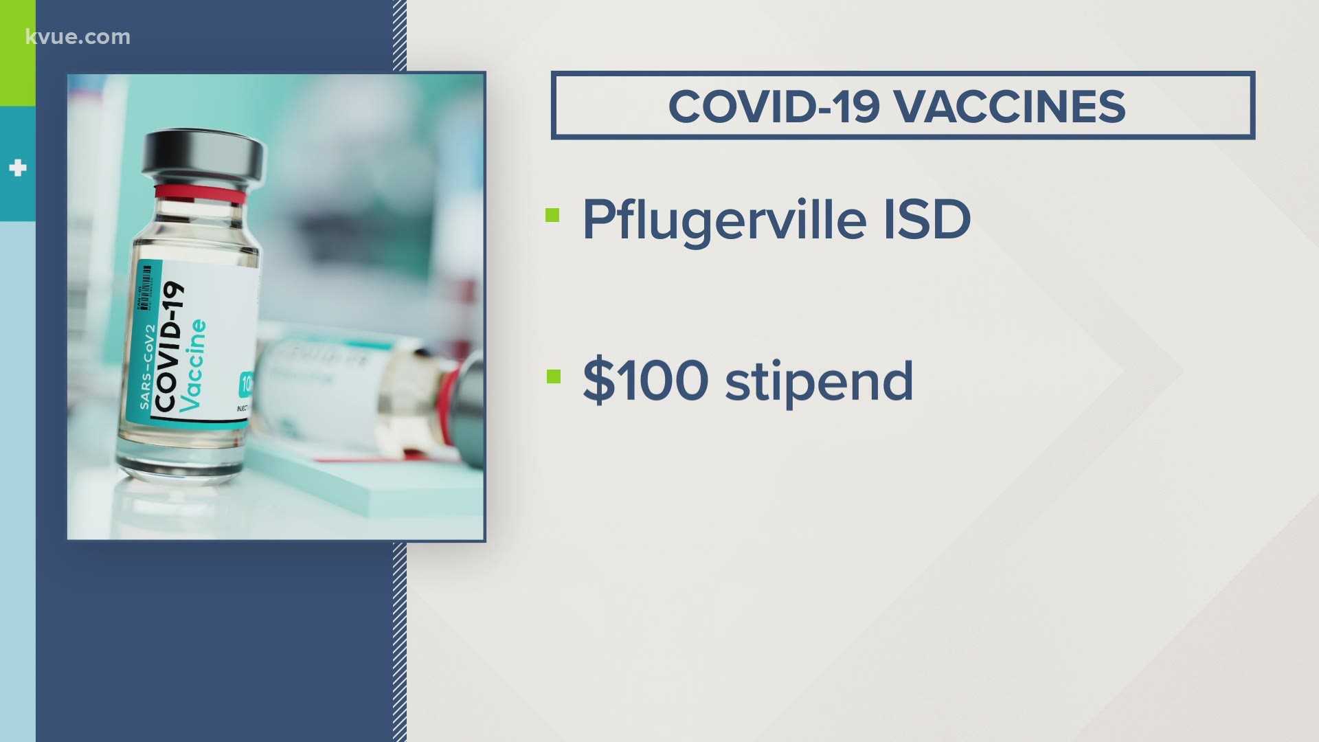 Pflugerville ISD is offering to pay employees who get the COVID-19 vaccine.