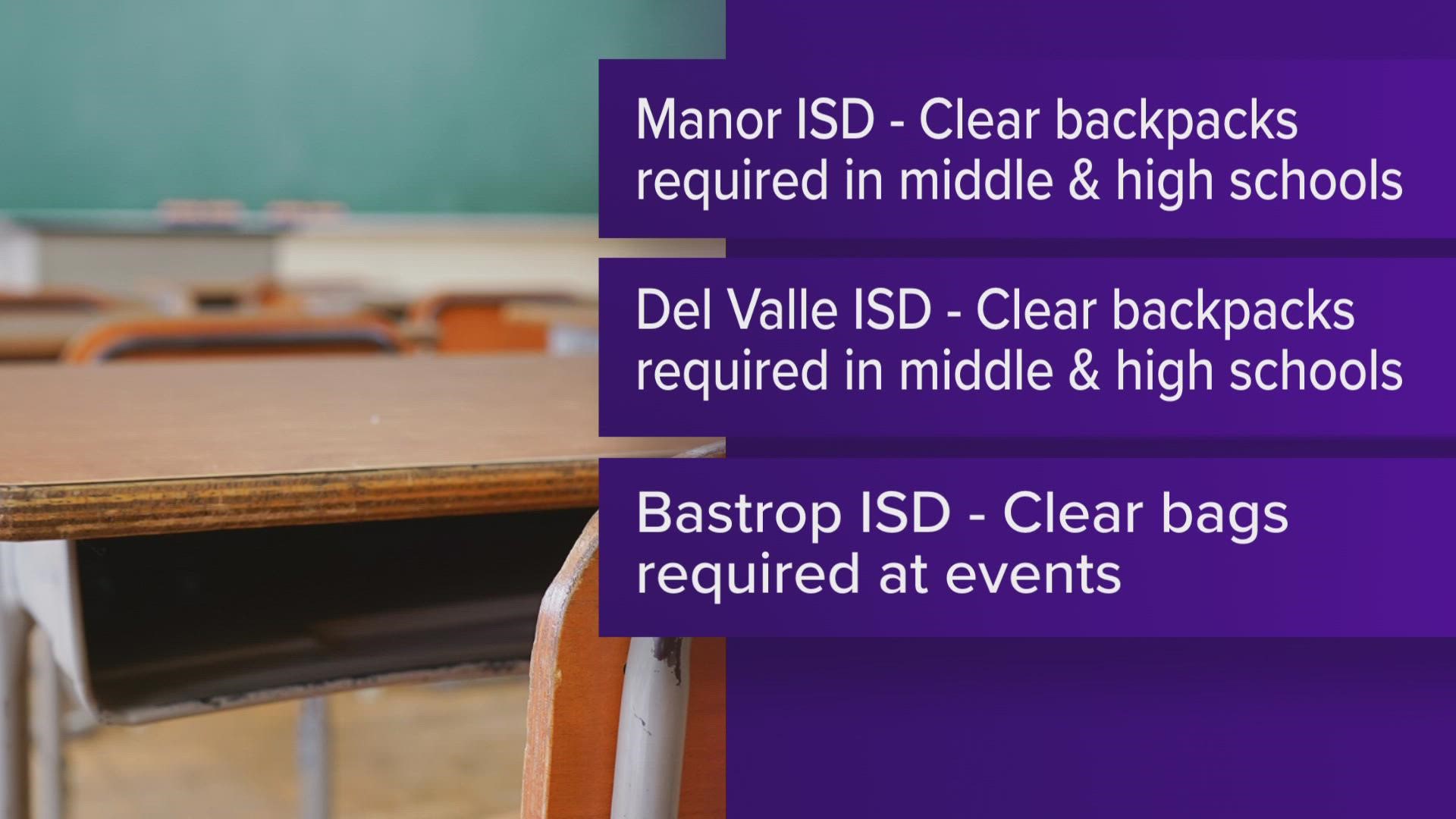 Bastrop ISD is the latest to implement the clear bag policy for the coming school year.