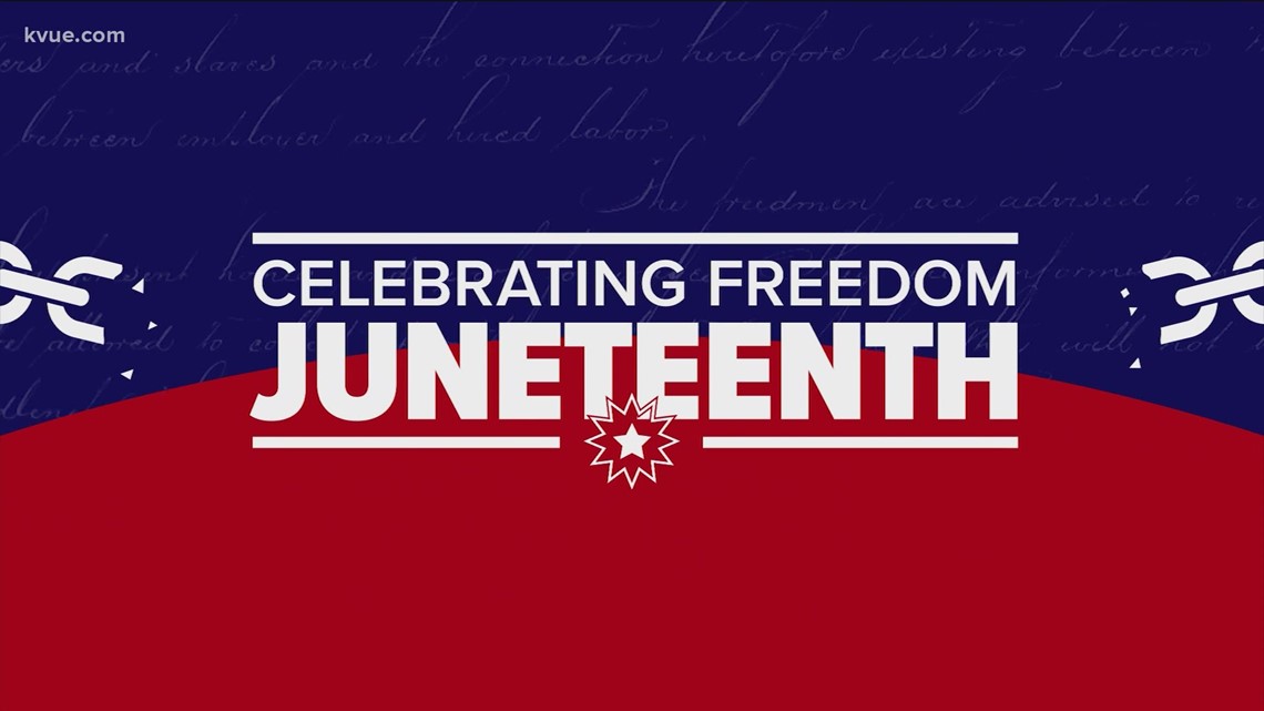 Austin Area Juneteenth Event Guide | Kvue.com