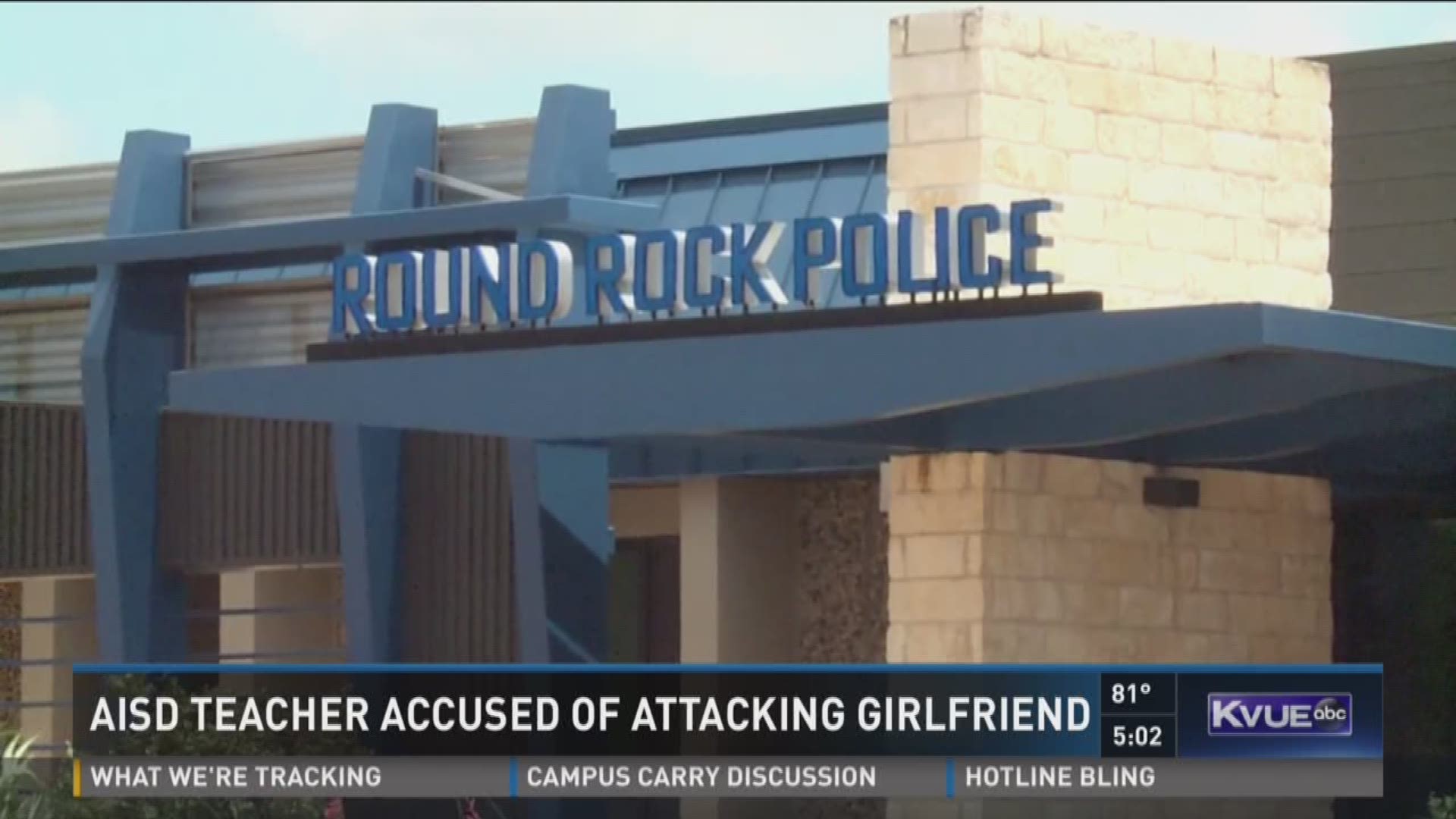 Austin ISD teacher accused of attacking girlfriend