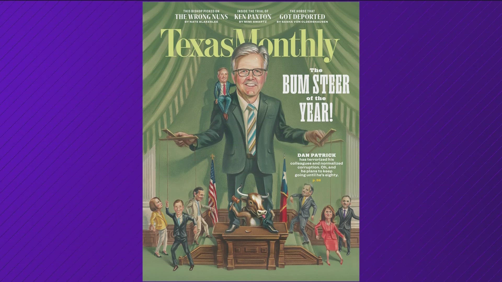 Texas Monthly's 2024 Bum Steer award goes to Lt. Gov. Dan Patrick.