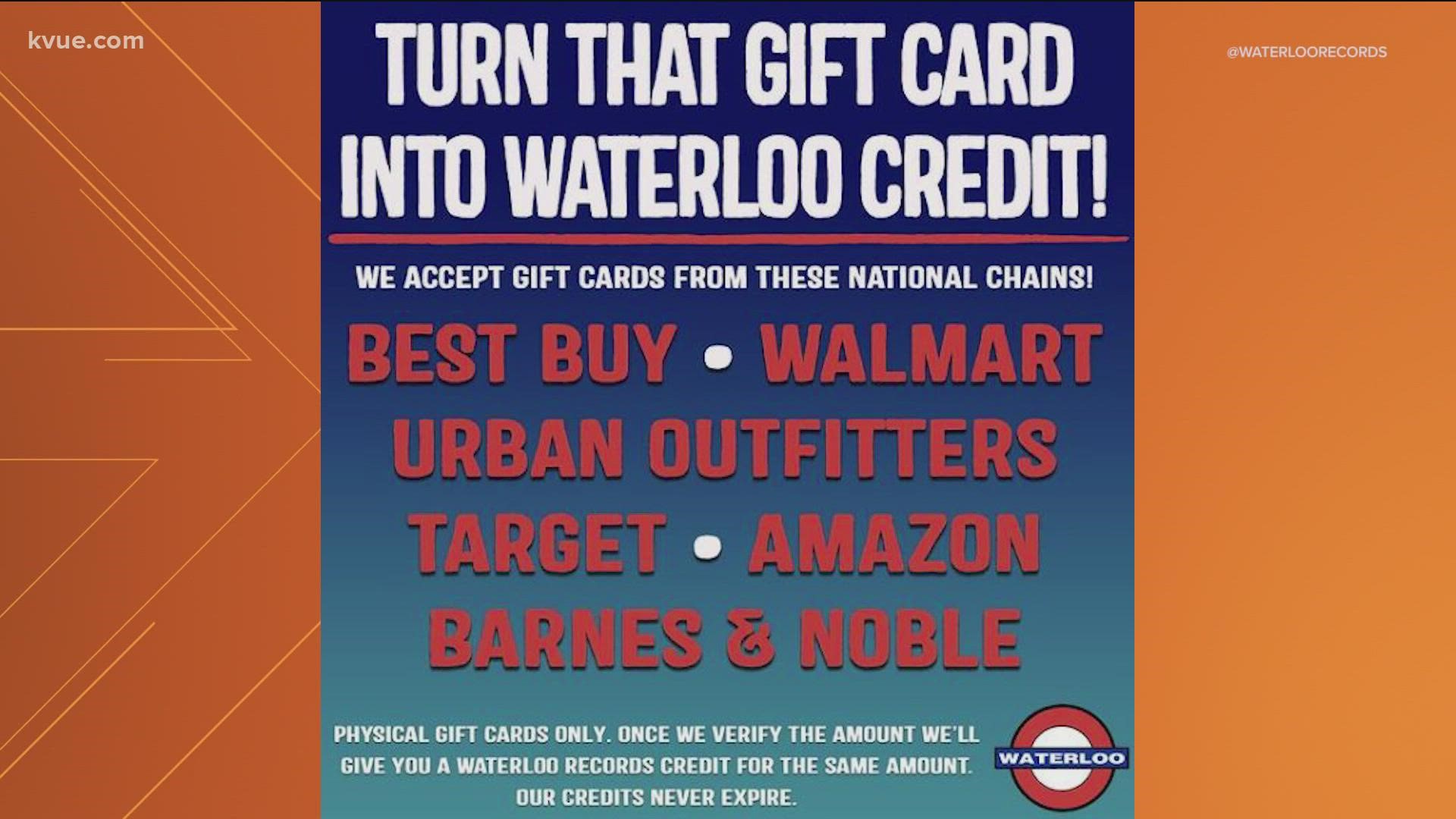 Waterloo Records is accepting gift cards to national retailers in exchange for store credit.