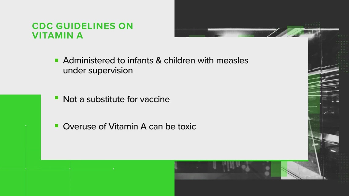 No, vitamin A is not a substitute for the measles vaccine | VERIFY ...