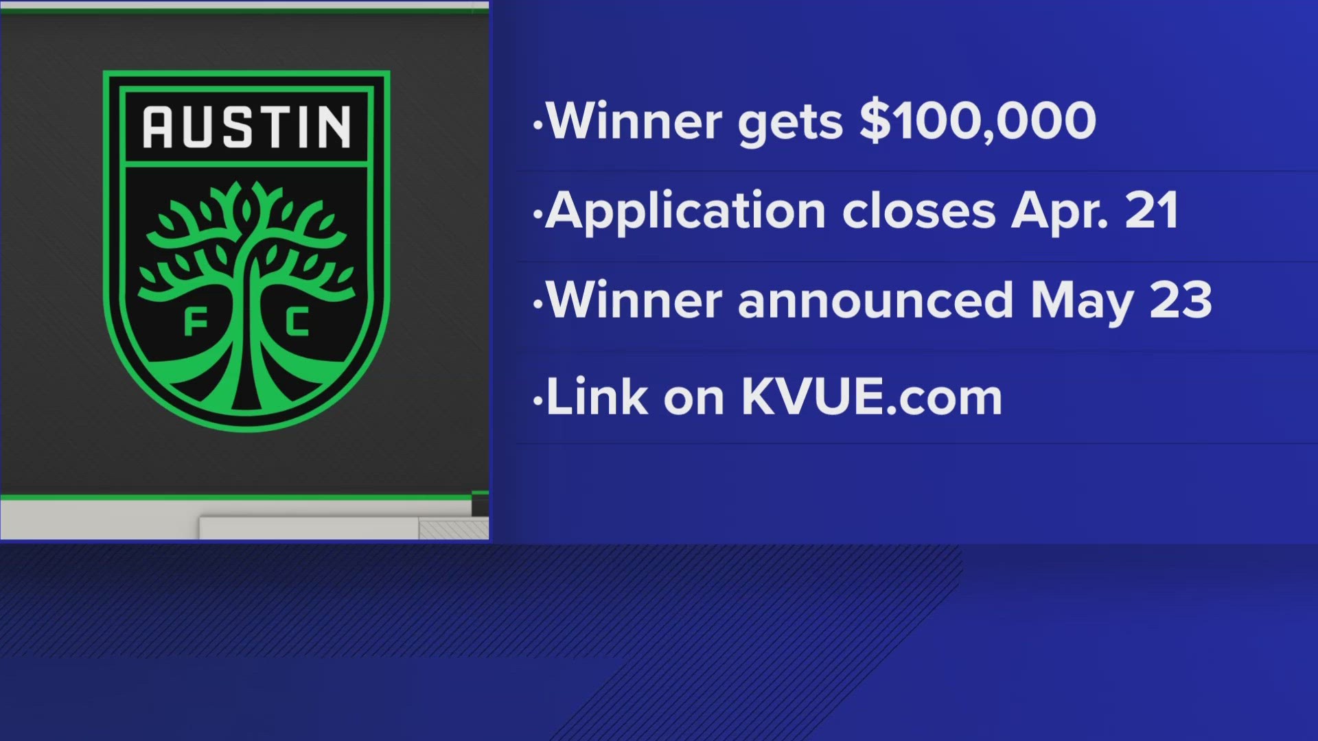 The winner of the third annual event will be honored at halftime of Austin FC's June 3 game against Real Salt Lake.