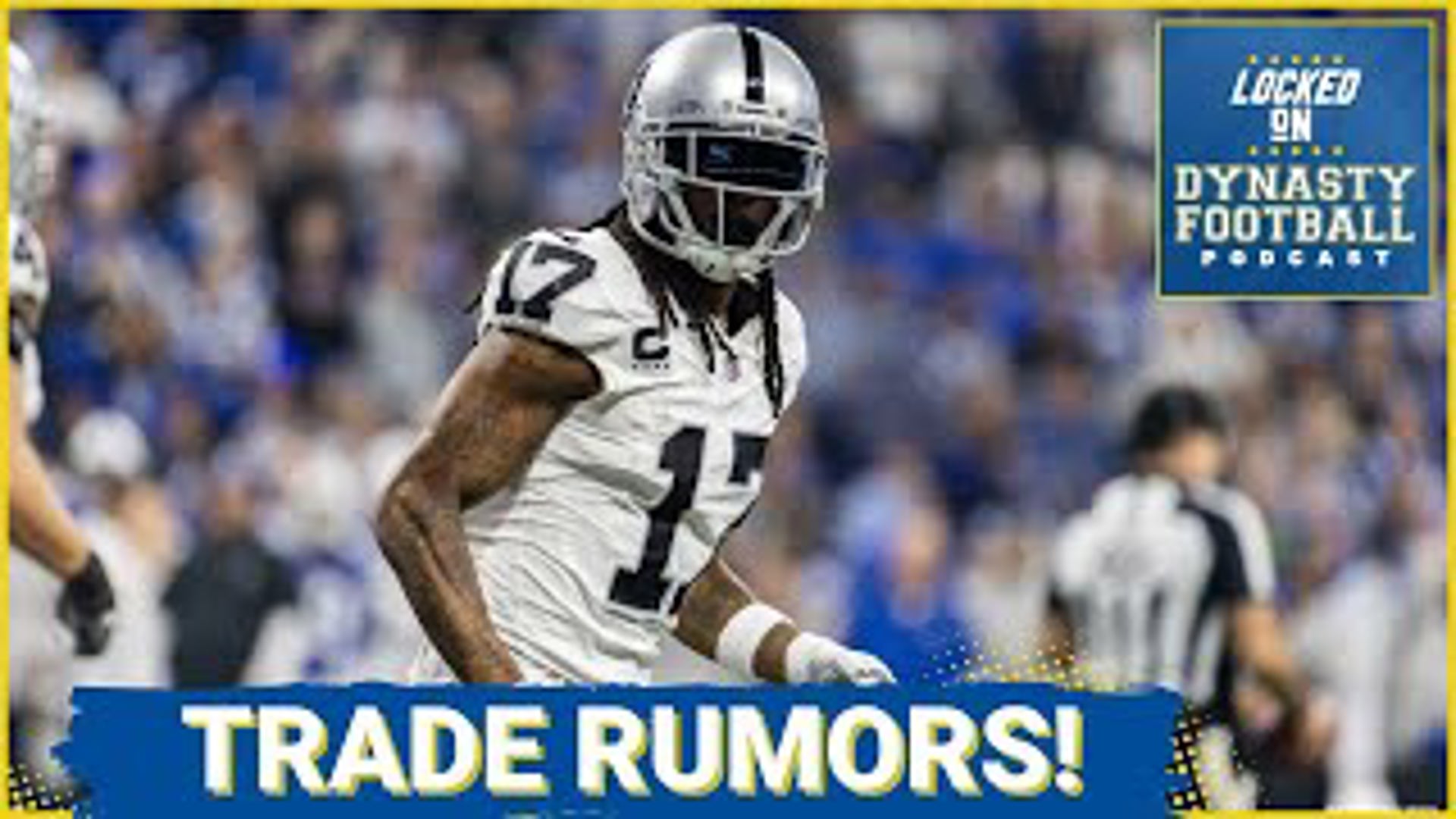 Raiders WR Davante Adams has requested a trade and will surely be moved before the deadline. Will his dynasty value increase after the trade?