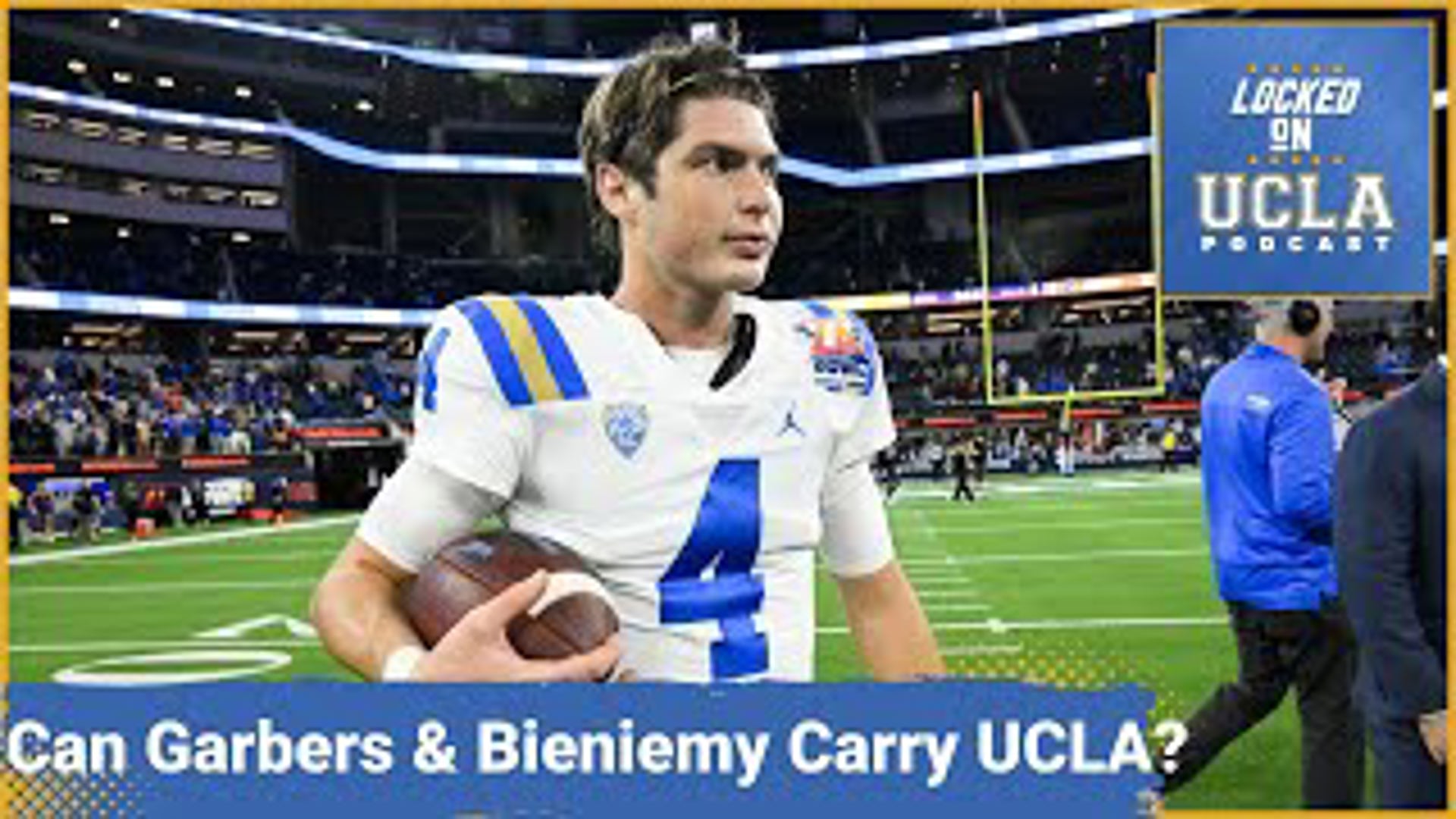 How Far Can Eric Bieniemy & Ethan Garbers Carry UCLA Football In Big ...