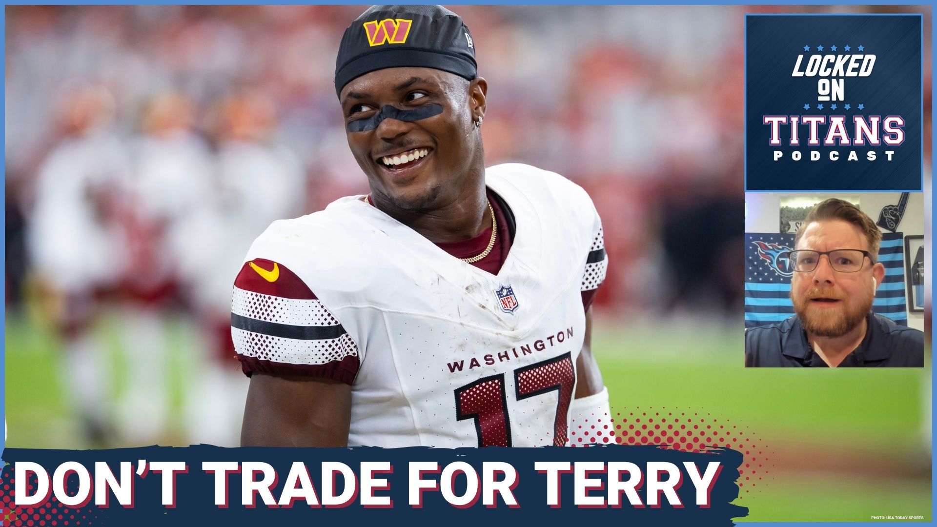 The Tennessee Titans should not trade for Terry McLaurin despite the all-pro wide receiver being unhappy with his contract situation with the Washington Commanders.