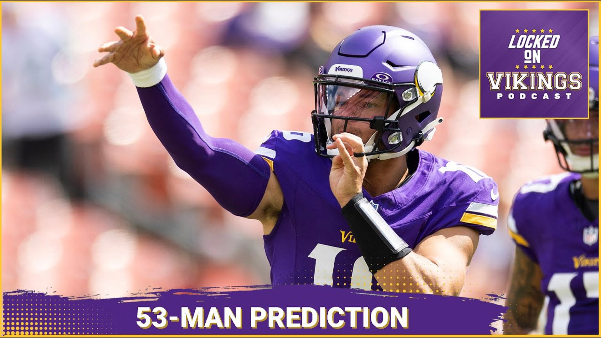 Updating The Minnesota Vikings 53-Man Roster Prediction