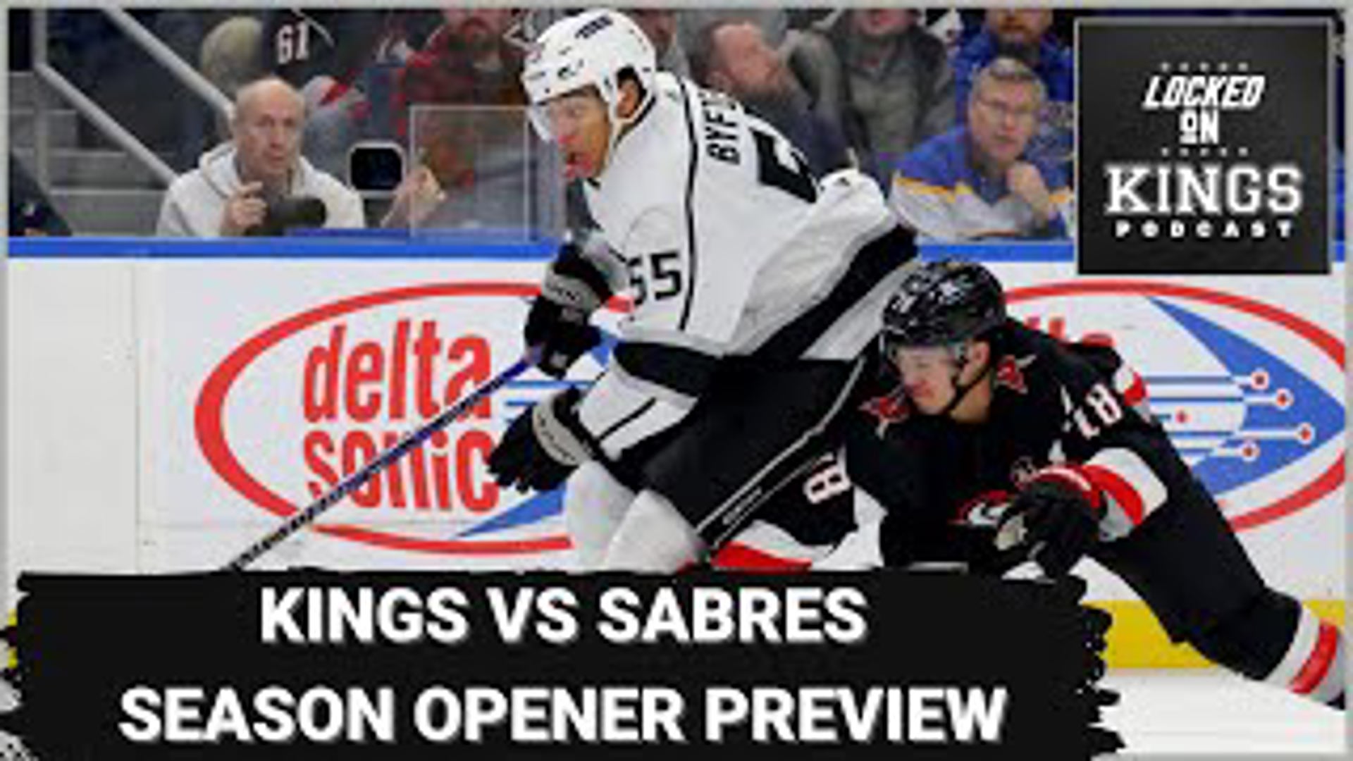 The Kings get ready for their season opener in Buffalo. We have a scouting report and more on this episode of Locked on LA Kings.