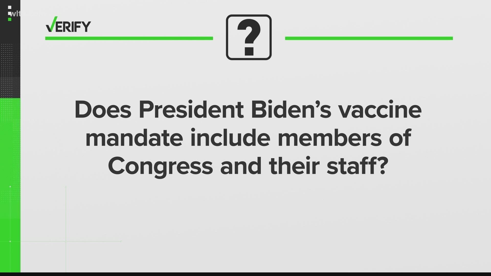 No, President Biden's vaccine mandate for federal workers does not apply to members of Congress and their staff. Here's why.